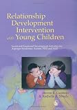 Relationship Development Intervention: Social and Emotional Development Activities for Asperger Syndrome, Autism, Pdd, and Ndl
