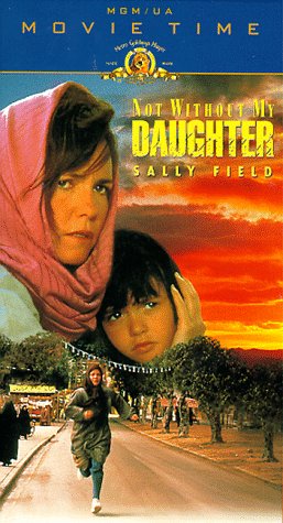 Childrens Toyshop  VHS : Not Without My Daughter