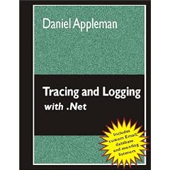 Tracing and Logging with .Net