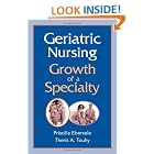 Click here to buy Geriatric Nursing: Growth of a Specialty (Springer Series in Geriatric Nursing) by Priscilla Ebersole and Theris A. Touhy.