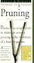 Smith & Hawken: Hands On Gardener: Pruning (Smith & Hawken the Hands-On Gardener)