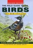 The Field Guide to the Birds of New Zealand