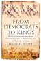 From Democrats to Kings
