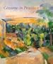 Cezanne in Provence