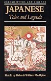 Japanese Tales and Legends (Oxford Myths and Legends)