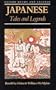 Japanese Tales and Legends (Myths & Legends)
