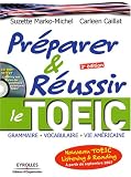 Préparer et réussir le nouveau TOEIC : Listening and Reading (1Cédérom)