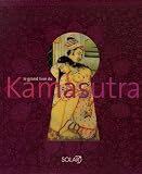 Le grand livre du Kama sutra