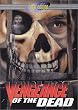 Vengeance of the Dead (Lunar Edition)