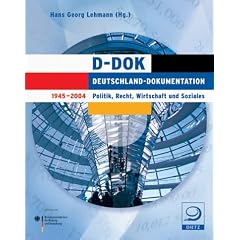 D-DOK. Deutschland-Dokumentation 1945-2004. DVD. Politik, Recht, Wirtschaft und Soziales