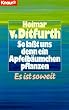 So la�t uns denn ein Apfelb�umchen pflanzen. Es ist soweit.