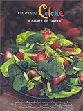Read Colorado Colore: A Palate of Tastes (Celebrating Twenty Five Years
of Culinary Artistry) on-line