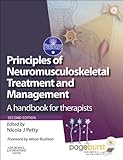 Principles of neuromusculoskeletal treatment and management : a guide for therapists