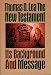Books : The New Testament: Its Background and Message