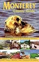 Monterey County Guide : Including Free & Fun Attractions & Activities