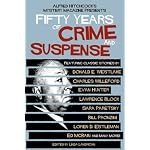 Alfred Hitchcock's Mystery Magazine Presents Fifty Years of Crime And Suspense book cover