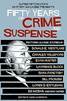 Alfred Hitchcock's Mystery Magazine Presents Fifty Years of Crime and Suspense
