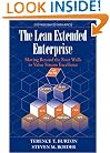 The Lean Extended Enterprise: Moving Beyond the Four Walls to Value Stream Excellence