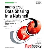 Review Vervante  / DB2 for z/OS: Data Sharing in a Nutshell