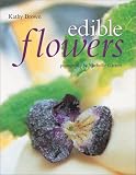 Amazon / Anness: Edible Flowers (Kathy Brown)