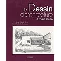 Le Dessin d'architecture � main lev�e