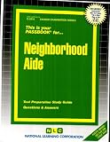Review National Learning Corp  / Neighborhood Aide (Career Examination Series, C-2910)