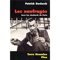 Les Naufrag�s. Avec les clochards de paris