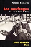 Les Naufrag�s : Avec les clochards de Paris
