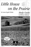 Little House on the Prairie Study Guide