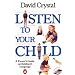 Listen to Your Child: A Parent's Guide to Children's Language (Penguin Health Books)