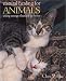 Natural Healing for Animals: A New Holistic Approach to Caring for Your Pets
