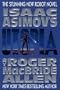 Isaac Asimov's Utopia (Caliban Series , Vol 3)