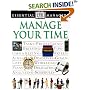 Manage Your Time (DK Essential Managers)