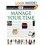 Manage Your Time (DK Essential Managers)