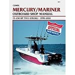 Mercury/Mariner Outboard Shop Manual: 75-250 Hp Two-Stroke, 1998-2002 (Clymer Marine Repair Series) book cover