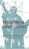 The Anatomy of National Fantasy: Hawthorne, Utopia, and Everyday Life