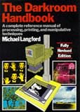 The Darkroom Handbook