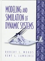 Modeling and Simulation of Dynamic Systems