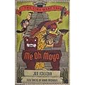 Me Oh Maya (Time Warp Trio) book cover