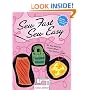 Sew Fast Sew Easy : All You Need to Know When You Start to Sew