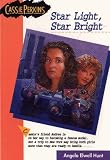 Star Light, Star Bright (Cassie Perkins)