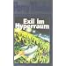 Perry Rhodan: Perry Rhodan, Bd.52, Exil im Hyperraum: Bd 52