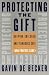 Protecting the Gift: Keeping Children