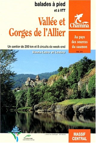 City Travel Guides Discounted  Livres : Vallée et Gorges de l'Allier
