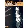 Bronze - Zetsuai since 1989, Bd.1