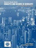 Student Study Guide to Accompany Concepts and Regions in Geography