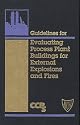 Guidelines for Evaluating Process Plant Buildings for External Explosions and Fires (Center for Chemical Process Safety (Ccps).)