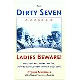 the dirty seven ladies beware
