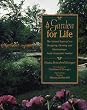 A Garden for Life: The Natural Approach to Designing, Planting, and Maintaining a North Temperate Garden