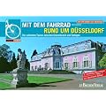 Mit dem Fahrrad rund um D�sseldorf: Die sch�nsten Touren zwischen Grevenbroich und Ratingen